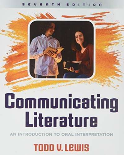 Book cover of Communicating Literature: An Introduction to Oral Interpretation
