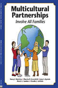 Multicultural Partnerships: Involve All Families