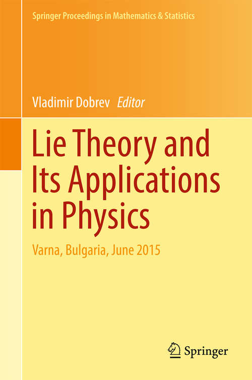 Book cover of Lie Theory and Its Applications in Physics
