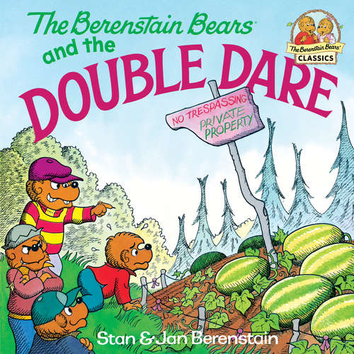 Book cover of The Berenstain Bears and the Double Dare (I Can Read!)