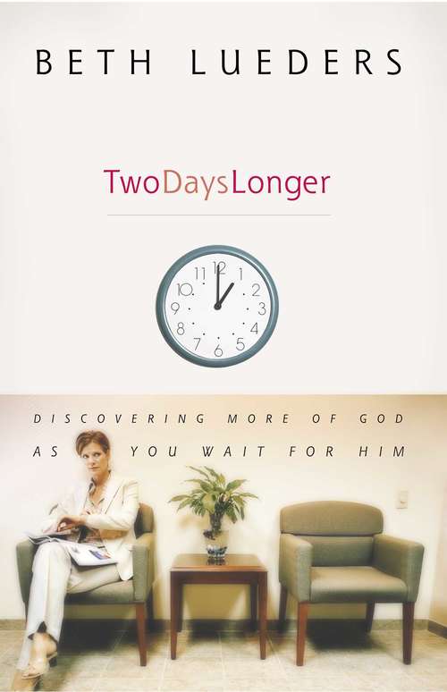 Book cover of Two Days Longer