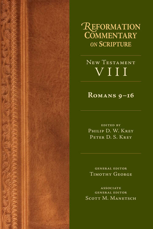 Book cover of Romans 9-16 (Reformation Commentary on Scripture Series: Nt Volume 8)