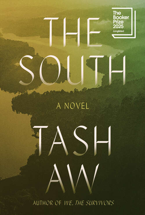 Book cover of The South: A Novel