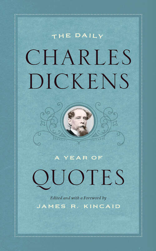 Book cover of The Daily Charles Dickens: A Year of Quotes