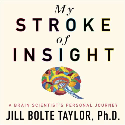 Book cover of My Stroke of Insight