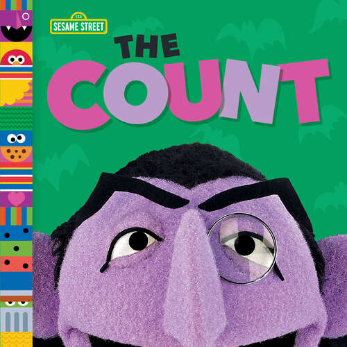 Book cover of The Count (Sesame Street Friends)