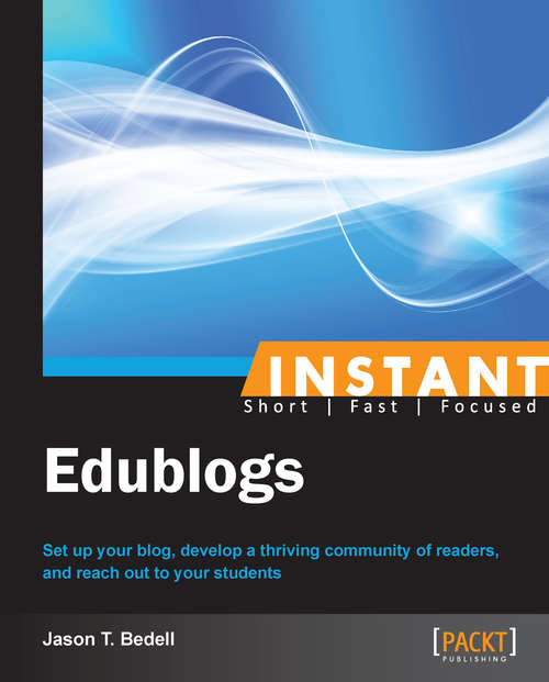 Book cover of Instant Edublogs