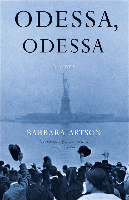 Book cover of Odessa, Odessa: A Novel