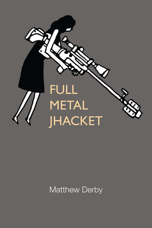 Book cover of Full Metal Jhacket