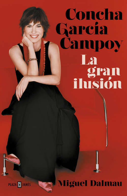 Book cover of Concha García Campoy: La gran ilusión