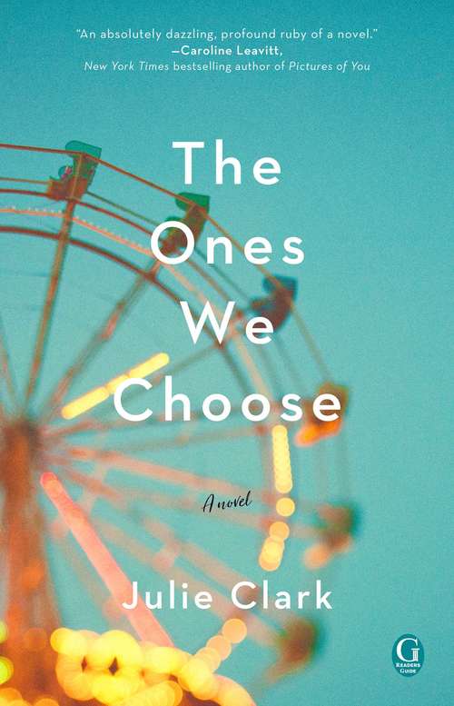 Book cover of The Ones We Choose