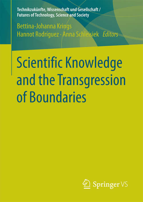 Book cover of Scientific Knowledge and the Transgression of Boundaries