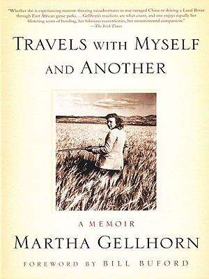 Book cover of Travels with Myself and Another: A Memoir