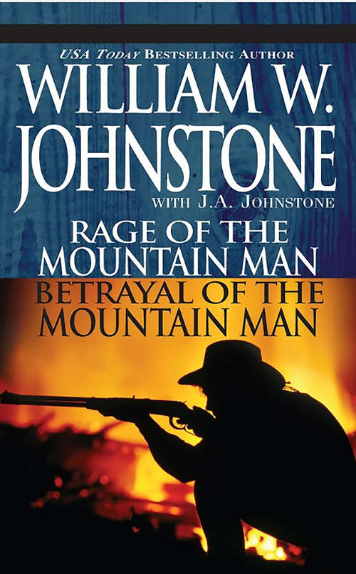 Book cover of Rage Of The Mt Man/Betrayal Of The Mt Man