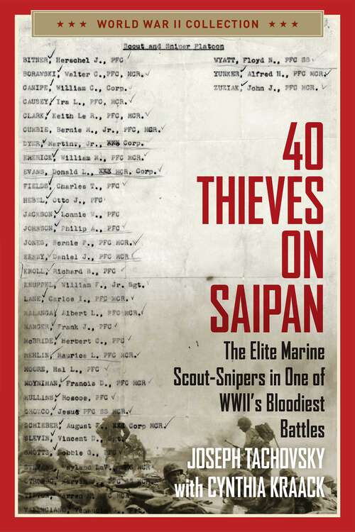 Book cover of 40 Thieves on Saipan: The Elite Marine Scout-Snipers in One of WWII's Bloodiest Battles