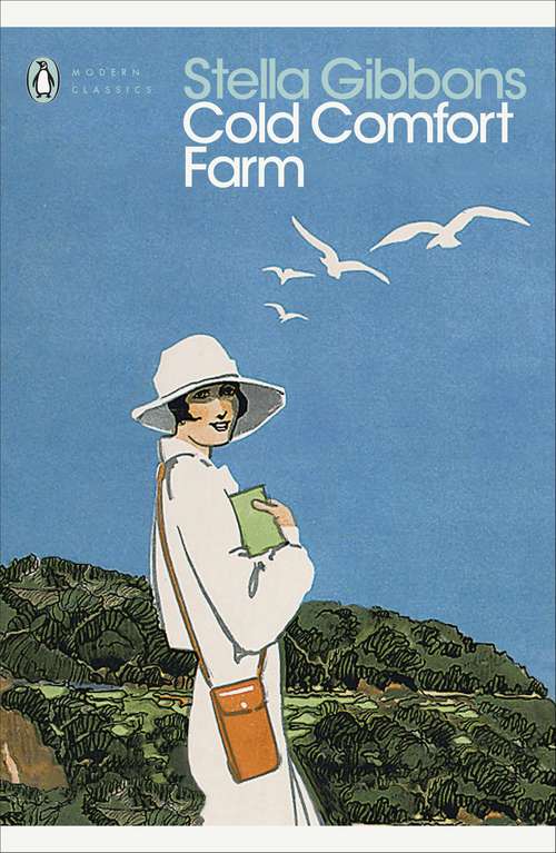 Book cover of Cold Comfort Farm (Penguin Modern Classics)