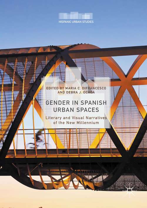 Gender in Spanish Urban Spaces