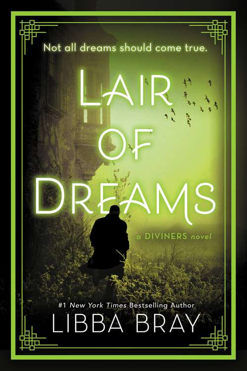 Book cover of Lair of Dreams: A Diviners Novel (The Diviners #2)
