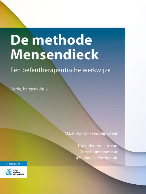 Book cover of De methode Mensendieck: Een oefentherapeutische werkwijze (3rd ed. 2020)