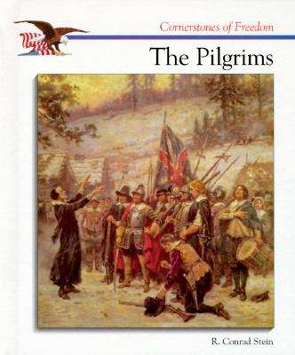 Book cover of The Pilgrims (Cornerstones of Freedom)