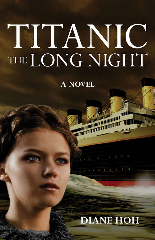 Book cover of Titanic: A Novel