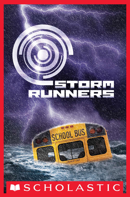 Book cover of Storm Runners (Storm Runners #1)