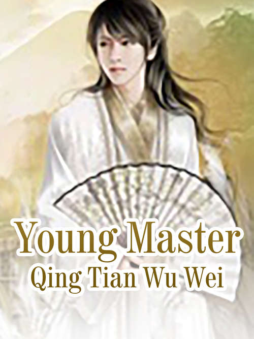 Young Master: Volume 2 (Volume 2 #2)