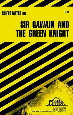 CliffsNotes on Sir Gawain and the Green Knight