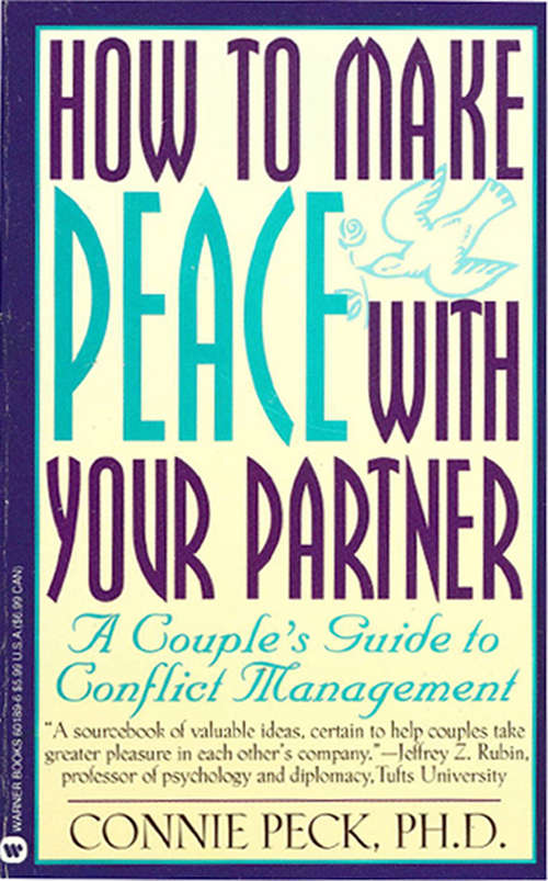 Book cover of How to Make Peace with Your Partner: A Couple's Guide to Conflict Management
