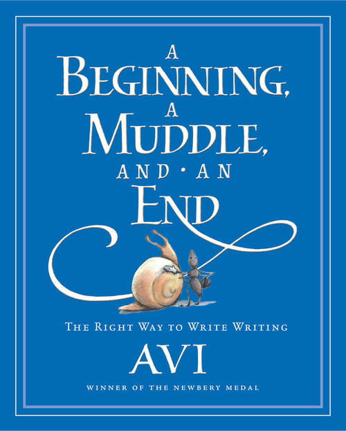Book cover of A Beginning, a Muddle, and an End