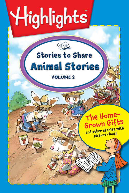 Stories to Share: Animal Stories Volume 2