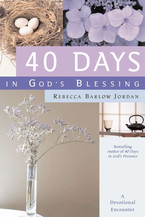 Book cover of 40 Days in God's Blessing
