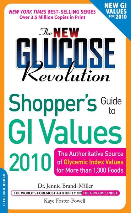 The New Glucose Revolution Shopper's Guide to GI V