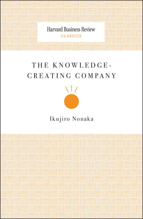 Book cover of The Knowledge-Creating Company