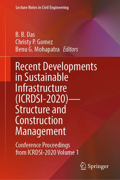 Book cover of Recent Developments in Sustainable Infrastructure: Conference Proceedings from ICRDSI-2020 Volume 1 (1st ed. 2022) (Lecture Notes in Civil Engineering #221)