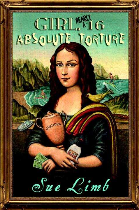 Book cover of Girl, (Nearly) 16, Absolute Torture
