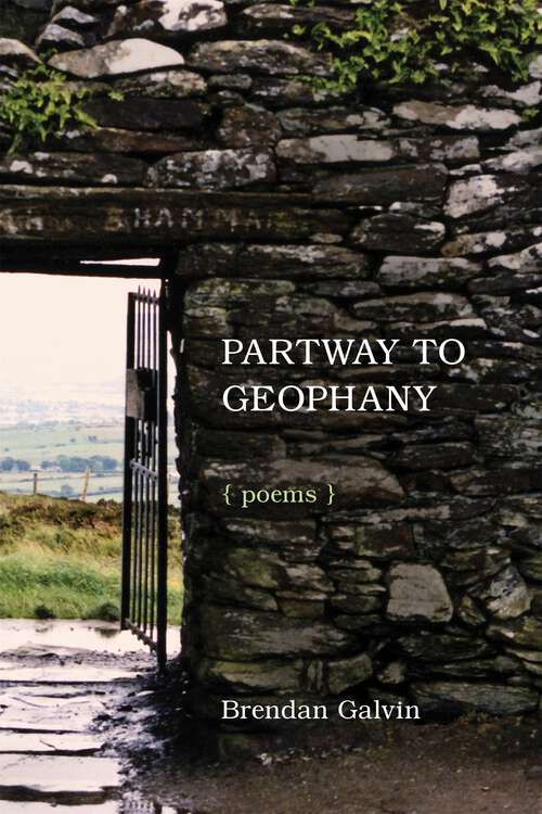 Book cover of Partway to Geophany: Poems