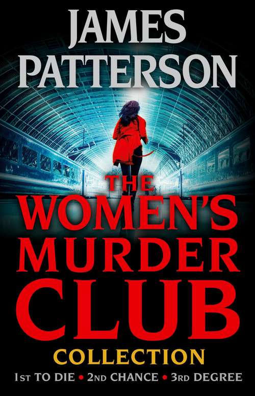 Book cover of The Women's Murder Club Collection, Volumes 1-3