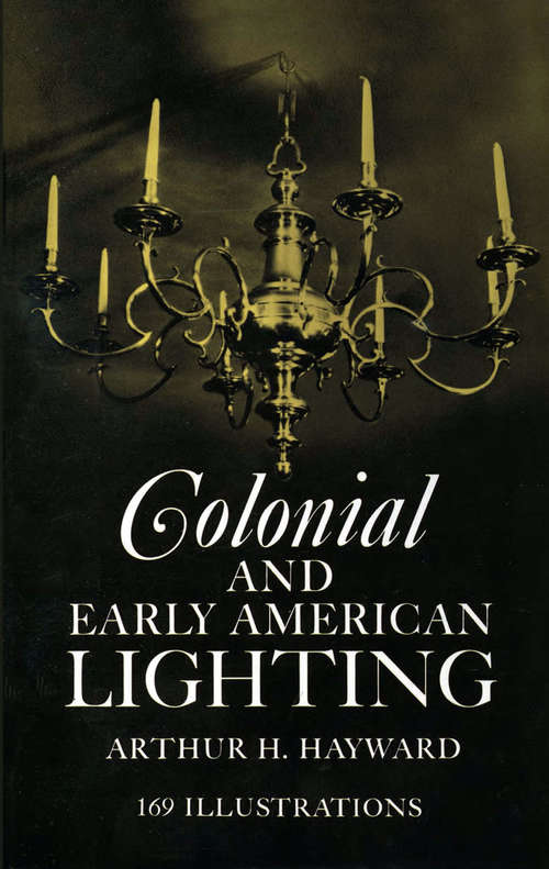 Book cover of Colonial and Early American Lighting