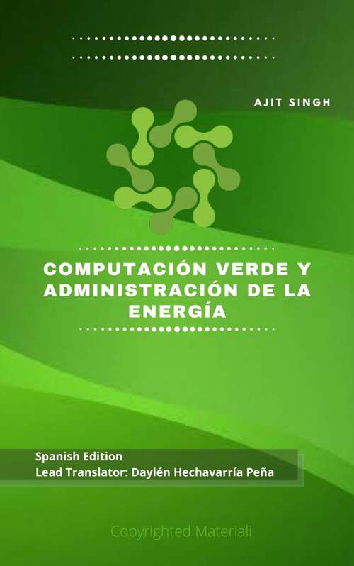 Book cover of Computación Verde y Administración de la Energía
