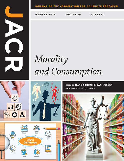 Book cover of Journal of the Association for Consumer Research, volume 10 number 1 (January 2025)