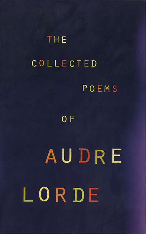 Book cover of The Collected Poems of Audre Lorde