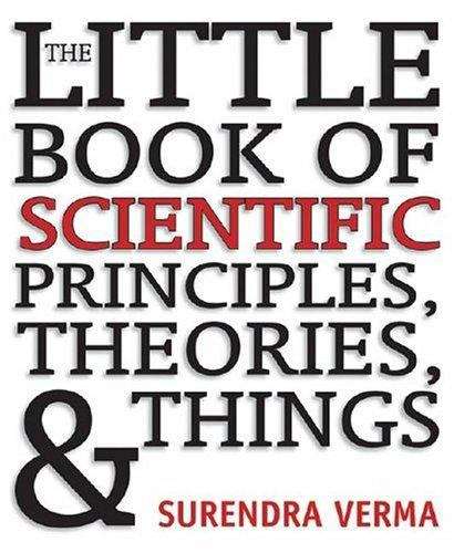 Book cover of The Little Book of Scientific Principles, Theories, and Things