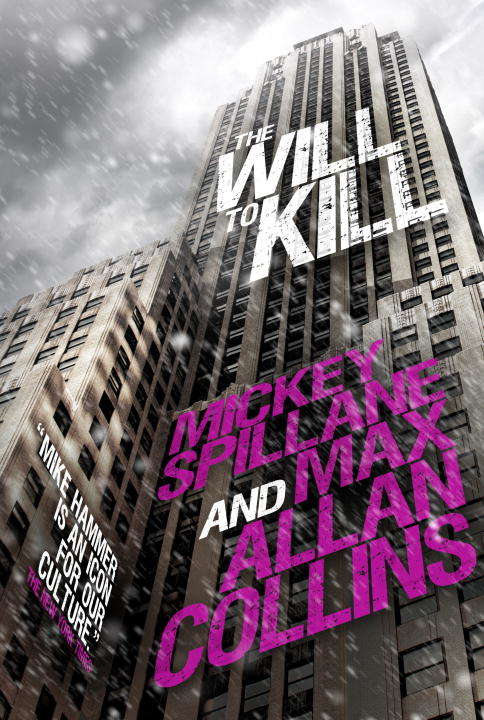 Book cover of Mike Hammer - The Will to Kill