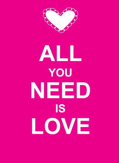 Book cover of All You Need Is Love