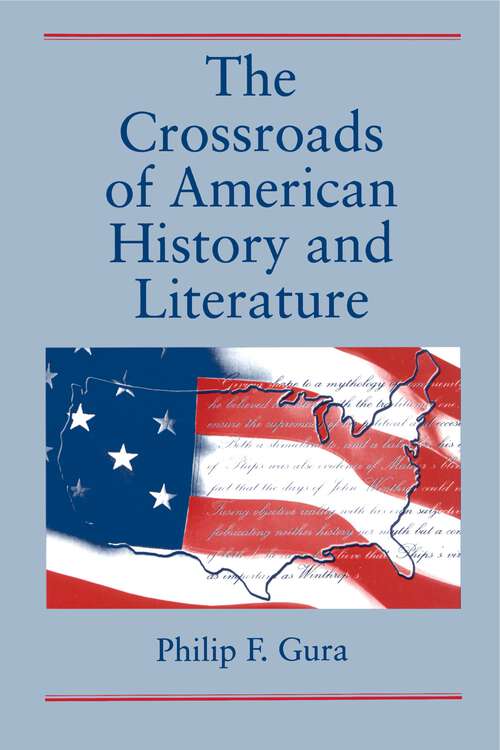 Book cover of The Crossroads of American History and Literature