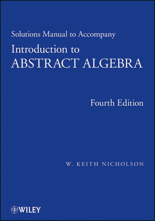 Book cover of Introduction to Abstract Algebra, Solutions Manual