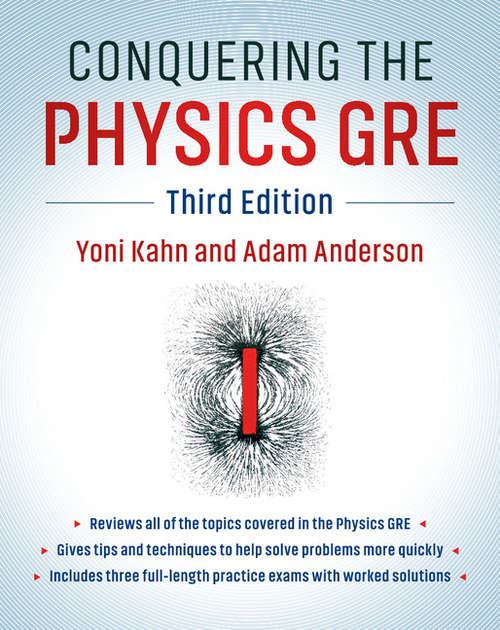 Book cover of Conquering the Physics GRE  (Third Edition)