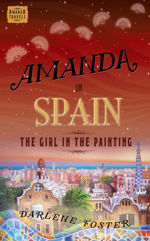 Book cover of Amanda in Spain: The Girl in the Painting