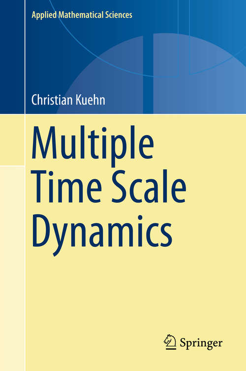 Book cover of Multiple Time Scale Dynamics